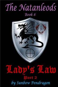 Lady's Law, Part 2