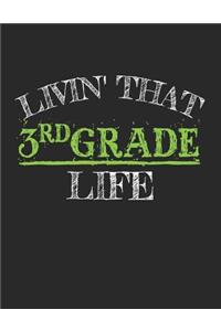 Livin' That 3rd Grade Life
