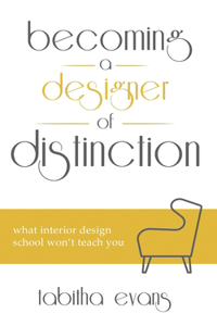 Becoming a Designer of Distinction