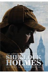 The Complete Illustrated Works of Sherlock Holmes