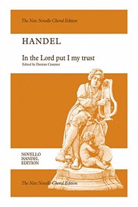 In The Lord Put I My Trust HWV 247