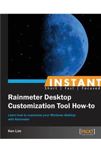 Instant Rainmeter Desktop Customization Tool How-to