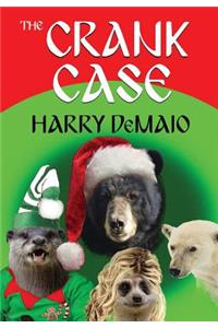 The Crank Case (Octavius Bear Book 8)