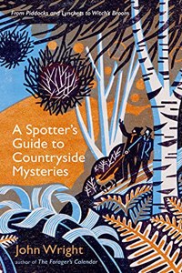 A Spotter’s Guide to Countryside Mysteries