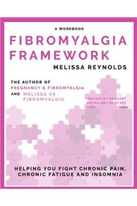 Fibromyalgia Framework