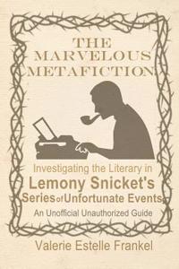 Marvelous Metafiction