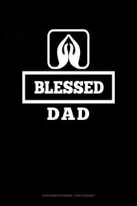 Blessed Dad