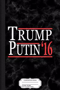 Trump Putin 2016 Composition Notebook