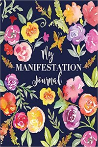 My Manifestation Journal