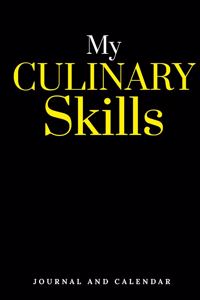My Culinary Skills