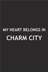 My Heart Belongs in Charm City