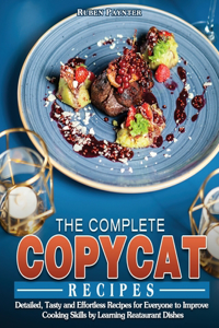 The Complete Copycat Recipes