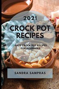 Crock Pot Recipes 2021