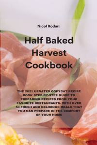 Half Baked Harvest Cookbook