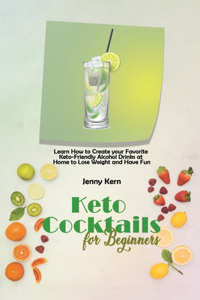 Keto Cocktails for Beginners