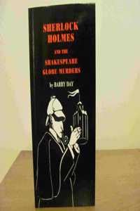 Sherlock Holmes and the Shakespeare Globe Murders