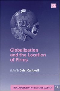 Globalization and the Location of Firms