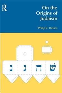 On the Origins of Judaism