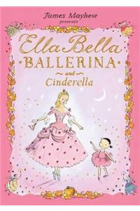 Ella Bella Ballerina and Cinderella