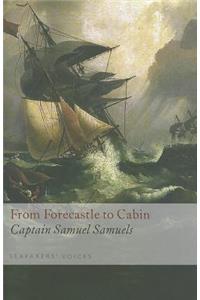 From Forecastle to Cabin