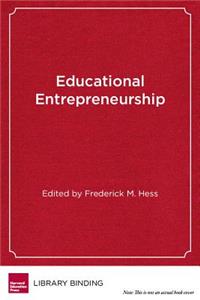 Educational Entrepreneurship