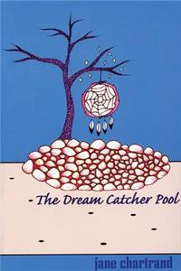 Dream Catcher Pool