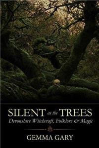 Silent as the Tree's
