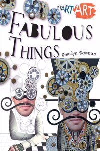 Start Art: Fabulous Things