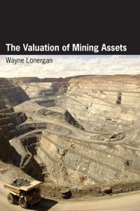 Valuation of Mining Assets