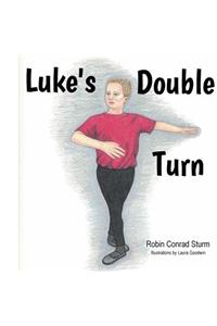 Luke's Double Turn