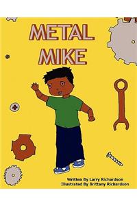 Metal Mike