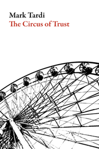 Circus of Trust