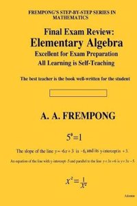 Final Exam Review: Elementary Algebra