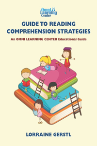 OMNI Learning Guide to Reading Comprehension Strategies