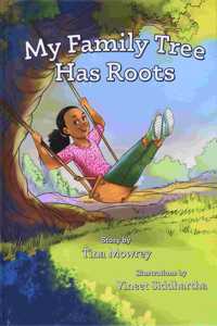 My Family Tree Has Roots