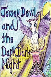 Jersey Devil and the Dark, Dark Night