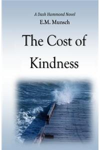 Cost of Kindness