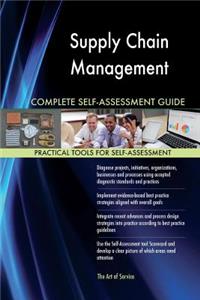 Supply Chain Management Complete Self-Assessment Guide