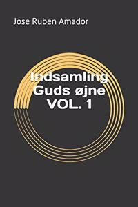 Indsamling Guds øjne Vol. 1