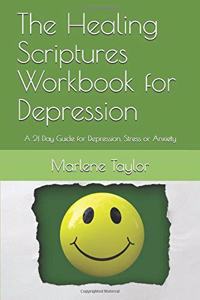 Healing Scriptures Workbook for Depression