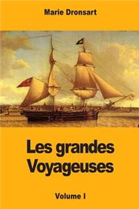 Les grandes Voyageuses