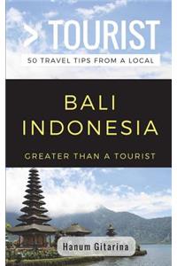 Greater Than a Tourist- Bali Indonesia
