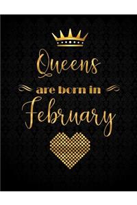 Queens Are Born in February