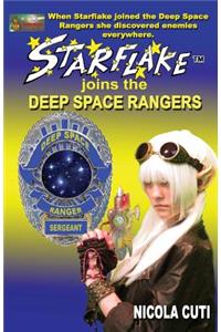 Starflake Joins the Deep Space Rangers