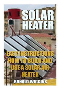 Solar Heater