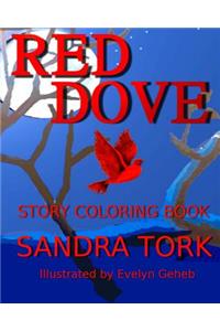 Red Dove Story Coloring Book