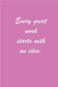 Lizzie Timewarp Notebook (Every Great Work Starts with an Idea)