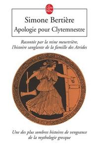 Apologie Pour Clytemnestre