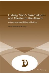 Ludwig Tieck's Puss-In-Boots and Theater of the Absurd