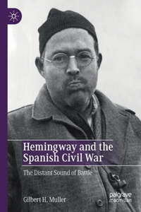 Hemingway and the Spanish Civil War